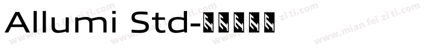 Allumi Std字体转换
